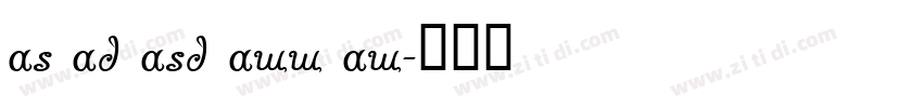 as ad asd aww aw字体转换
